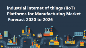 <span class="entry-title-primary">IIoT Platforms for Manufacturing Market Research Reports 2020 to 2026</span> <span class="entry-subtitle">Global IIoT Platforms for Manufacturing Market Size study, by Product Type, By Application and Regional Forecasts 2020-2026</span>