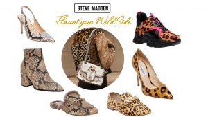 Flaunt your Wild Side – Steve Madden