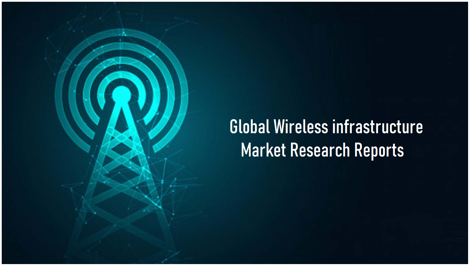 <span class="entry-title-primary">Global Wireless Infrastructure Market to reach USD 115.3 billion by 2025</span> <span class="entry-subtitle">Global Wireless infrastructure Market Size study, By Technology (Macrocell RAN, Small Cells, RRH, DAS, Cloud RAN, Carrier Wi-Fi, Mobile Core, Backhaul) and by Regional Forecasts 2017-2025</span><span class="rating-result after_title mr-filter rating-result-45911">			<span class="no-rating-results-text">No ratings yet.</span>		</span>