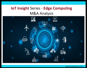 <span class="entry-title-primary">Global Edge Computing Market | IoT Insight Series Industry Growth, Trend</span> <span class="entry-subtitle">IoT Insight Series – Edge Computing M&A Analysis</span>