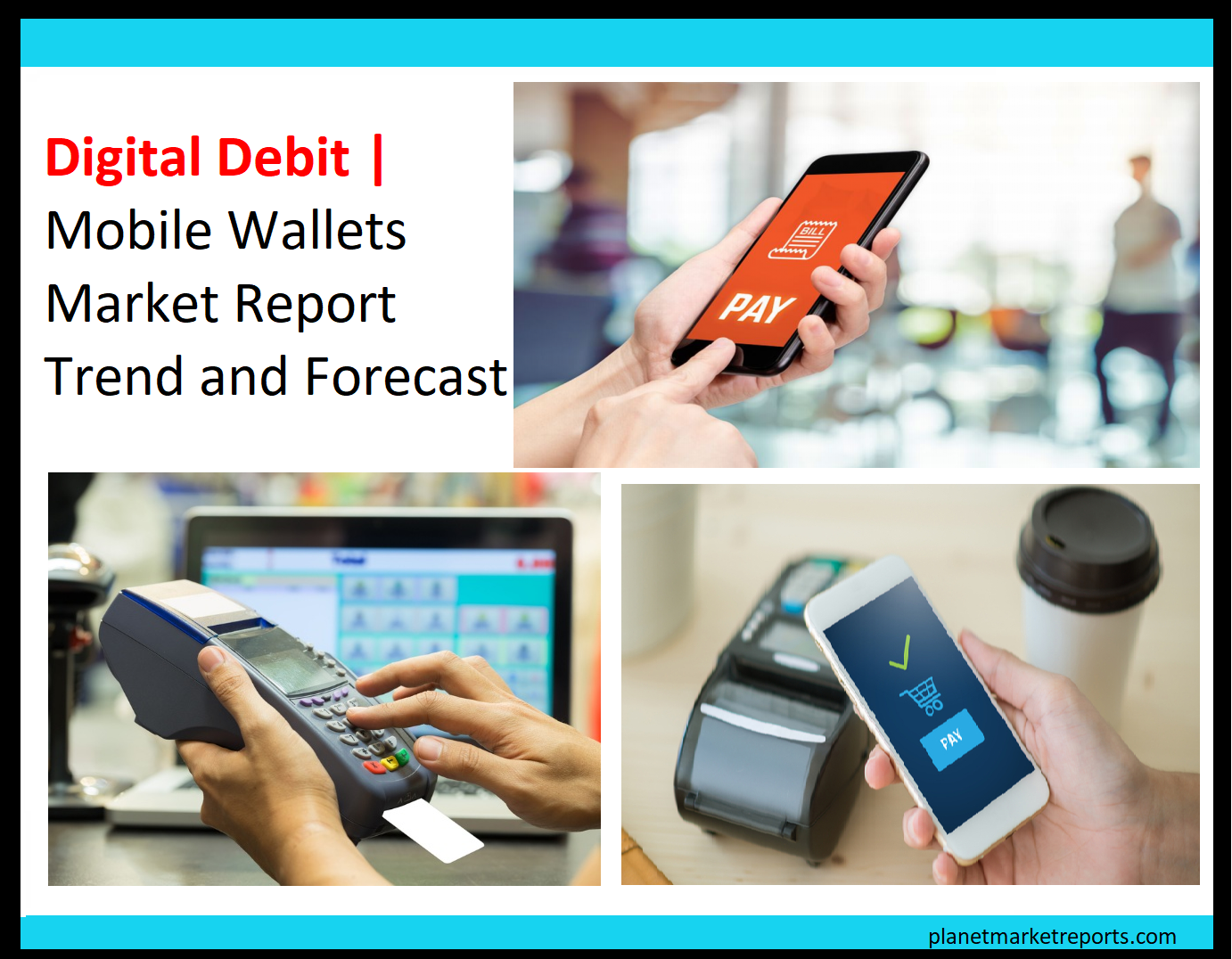 Global Mobile Wallets Market