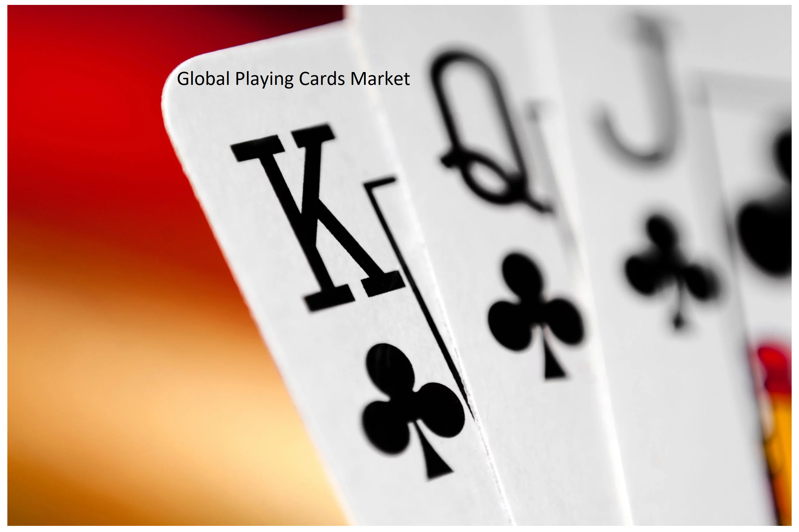 Global Playing Cards Market