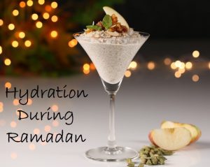 Hydration during Ramadan