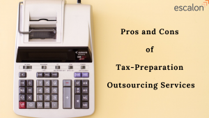 Pros and Cons of Tax-Preparation Outsourcing Services